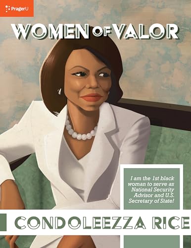 Women of Valor: Condoleezza Rice
