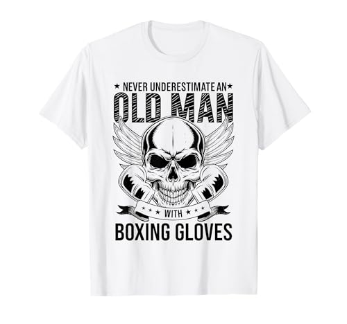 Boxing Never Underestimate an Old Man with Boxing Gloves T-Shirt