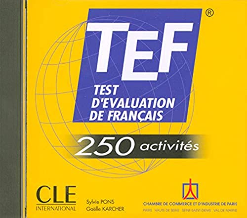CD, TEF, TEST D?EVALUATION DE FRANCAIS, 250 ACTIVITES: CD-audio (CURSOS)