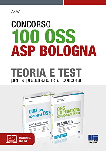 Concorso 100 OSS ASP Bologna - KIT Teoria e Test per la preparazione al concorso