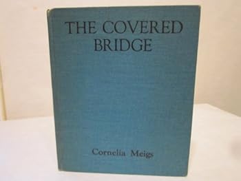 Hardcover the covered bridge Book