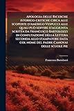 francesco bartolozzi guercino  Apologia delle Ricerche istorico-critiche circa alle scoperte d\'Amerigo Vespucci alle quali può servire d\'aggiunta scritta da Francesco Bartolozzi in ... col nome del padre Canovai delle scuole pie