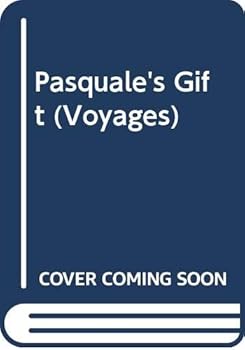 Pasquale's Gift (Voyages)