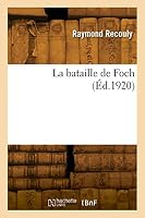 La bataille de Foch 2329820046 Book Cover