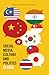 Social Media, Culture and Politics in Asia (Frontiers in Political Communication)