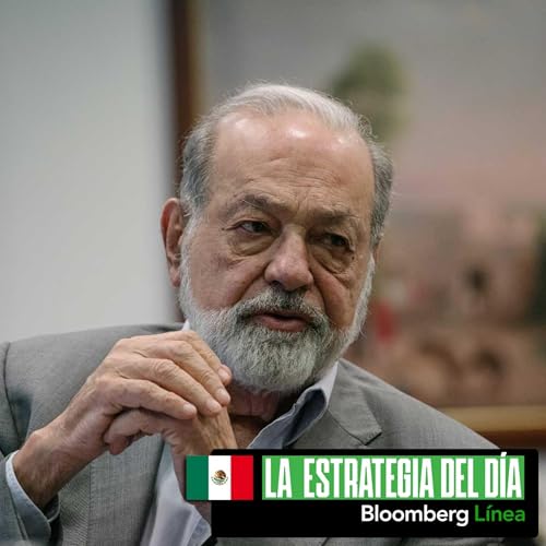 Slim y Pemex, acciones, economía de TikTok, Israel-Hamas y mujeres en la NASA