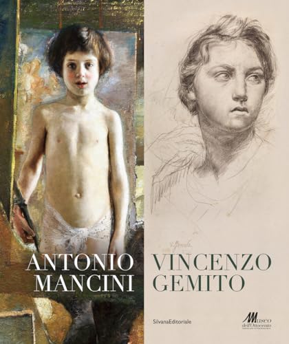 Antonio Mancini, Vincenzo Gemito. Ediz. a color