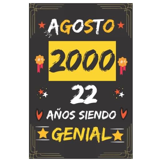 CUADERNO, AGOSTO 2000, 22 Años Siendo Genial: Regalo de 22 cumpleaños para mujeres y hombres, ideas de 22 cumpleaños... un cumpleaños... divertido, ... regalo de 22 cumpleaños para él/ella.