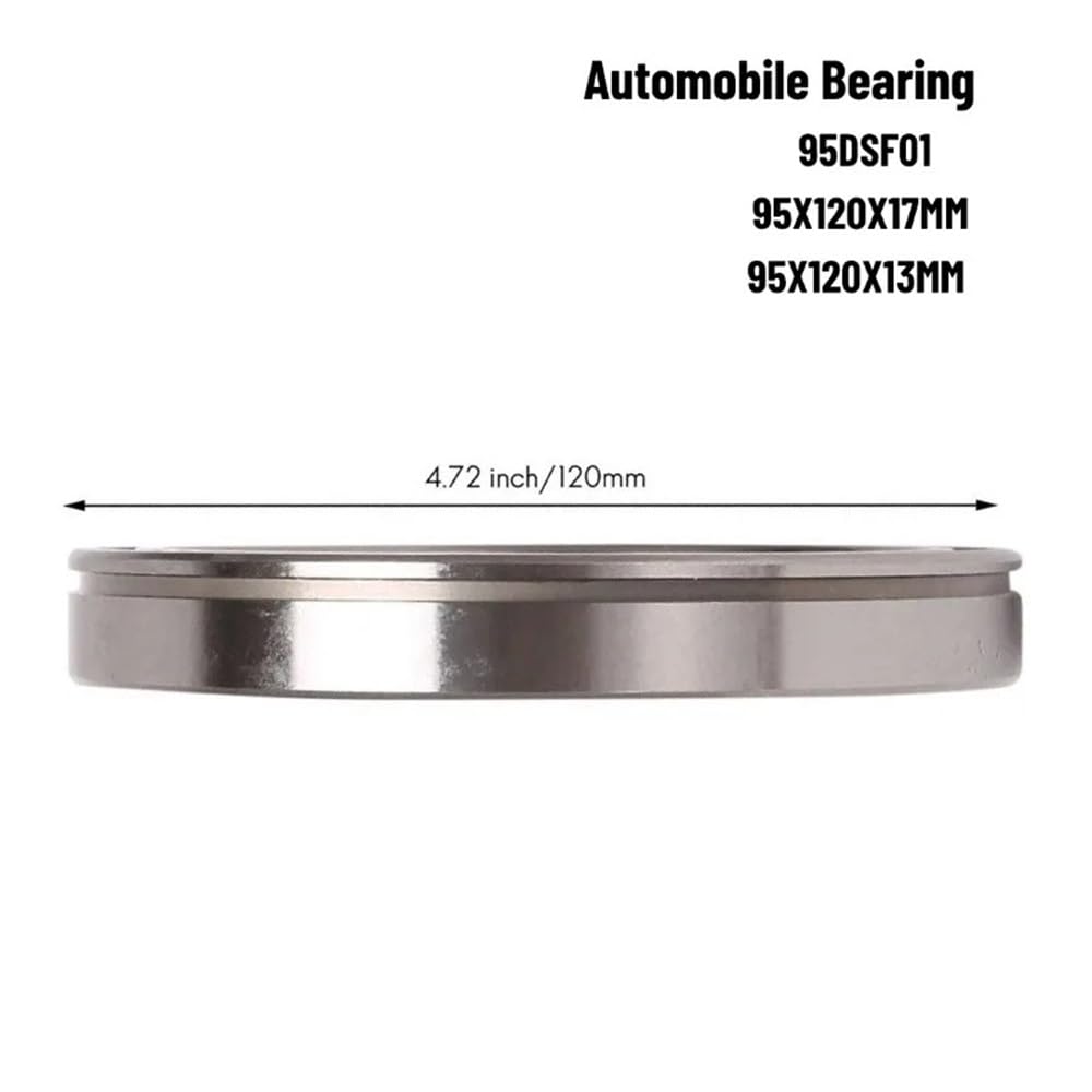Cuscinetti a sfera 1 pz 95DSF01 cuscinetto a sfere a gola profonda dimensioni 95X120X17mm 95X120X13MM cuscinetto differenziale Cuscinetti per skateboard(95x120x13MM)