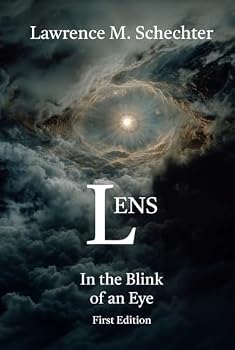 Hardcover LENS: In the Blink of an Eye Book