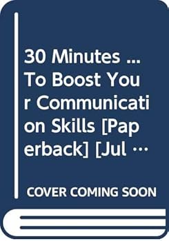 Paperback 30 Minutes ... To Boost Your Communication Skills Book