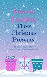 Photo Gallery three christmas presents: and other short stories (christmas collection book 3) (english edition) Photo Gallery three christmas presents: and other short stories (christmas collection book 3) (english edition)