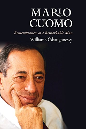 Télécharger Mario Cuomo: Remembrances of a Remarkable Man (English Edition) Livre eBook France