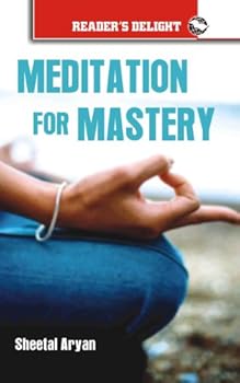 Meditation for Mastery