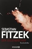 seelenbrecher frankfurt  Der Seelenbrecher by Sebastian Fitzek (2008-10-01)