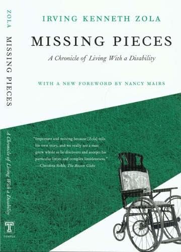 Missing Pieces: A Chronicle Of Living With A Disability Paperback โ September 2, 2003