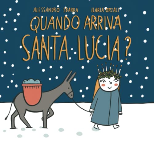 Quando arriva Santa Lucia?
