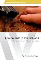 Ehrenmorde in Deutschland 3639853180 Book Cover