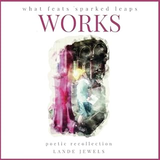 Works: What Feats Sparked Leaps cover art