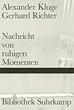 gerhard richter bilder kerze  Nachricht von ruhigen Momenten: 89 Geschichten. 64 Bilder (Bibliothek Suhrkamp)