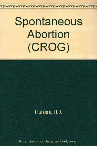 Preisvergleich Produktbild Spontaneous Abortion (CROG)