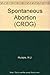 Produktbild Spontaneous Abortion (CROG)