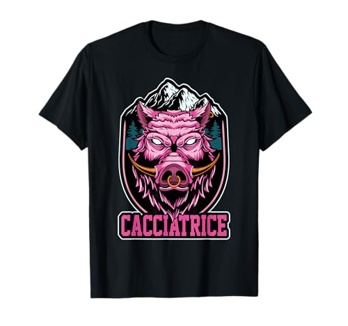 Battere Braccare Cacciare Regalo Cacciatrice Donna Cinghiali Maglietta