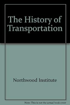 Hardcover The History of Transportation Book