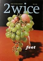 2wice: FEET 0965748103 Book Cover