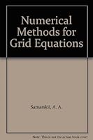 Numerical Methods for Grid Equations 0817622780 Book Cover