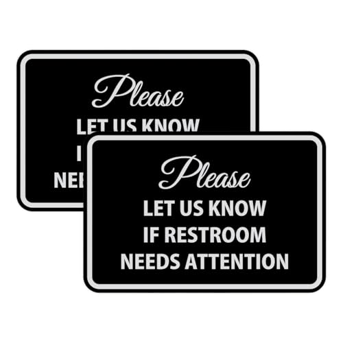 Signs ByLITA Classic Framed Please Let Us Know If Restroom Needs Attention Sign (Black/Silver) - Small (2 Pack)