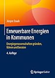 erneuerbare energien deutschland kosten  Erneuerbare Energien in Kommunen: Energiegenossenschaften gründen, führen und beraten