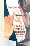 India's Political Economy: The Gradual Revolution (1947-2004)