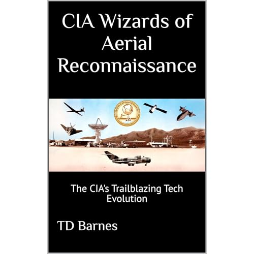 CIA Wizards of Aerial Reconnaissance by TD Barnes episode artwork
