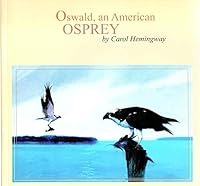 Oswald : An American Osprey 0970800703 Book Cover