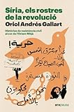 rostre  Síria, els rostres de la revolució