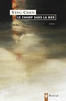 Le Champ dans la mer 2764601271 Book Cover