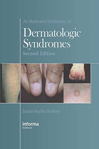 An Illustrated Dictionary of Dermatologic Syndromes      2nd Edition, Kindle Edition