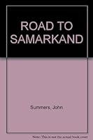 Road to Samarkand B001KKUS88 Book Cover