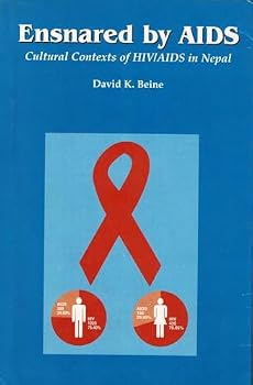 Paperback Ensnared by AIDS: Cultural Contexts of HIV/AIDS in Nepal Book