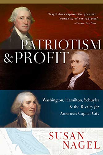 Patriotism and Profit : Washington, Hamilton, S... Book Cover