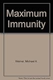 Maximum Immunity