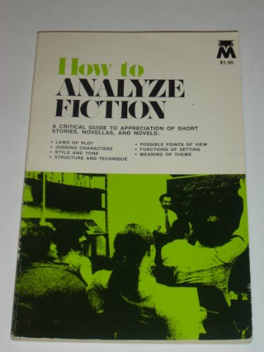 How to Analyze Fiction 0671187465 Book Cover