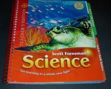 Scott Foresman Science Grade 5 (Teacher's Edition - Volume 1 of 2)