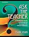 Ask The Teacher: A Practitioner's Guide to Teaching and Learning in the Diverse Classroom (2nd Edition)