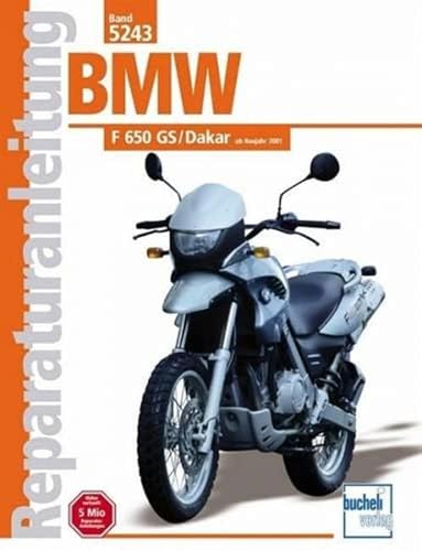 BMW F 650 GS / Dakar. ab 2001. Reparaturanleitung