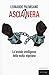 Ascia Nera. La Brutale Intelligenza Della Mafia Nigeriana - 3