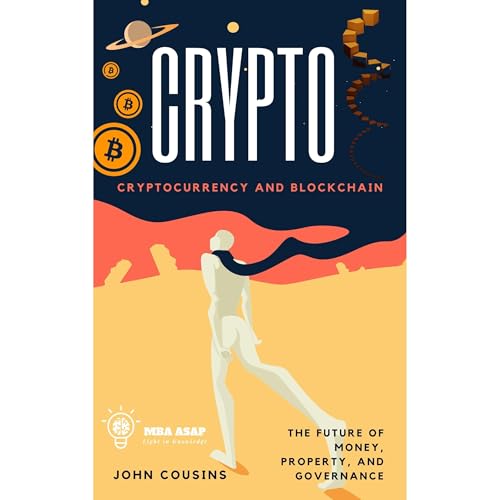Listen to Crypto: Cryptocurrency and Blockchain by John Cousins episode artwork
