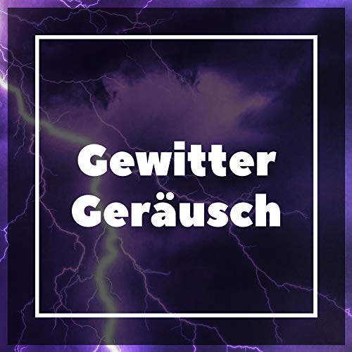Gewitter Sound