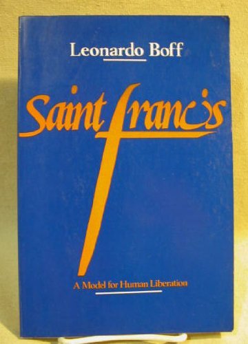 Saint Francis: A Model for Human Liberation (En... [Portuguese] 0824506715 Book Cover